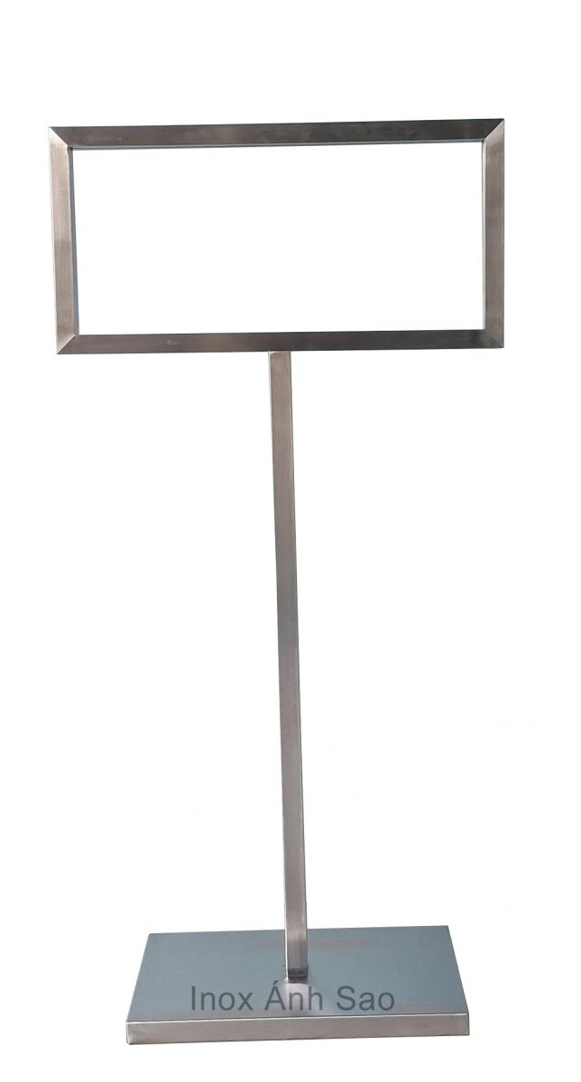 KHUNG TRỤ BẢNG INOX 304 XƯỚC 220323D | gaA | Công Ty TNHH INOX Ánh Sao